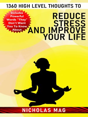 cover image of 1360 High Level Thoughts to Reduce Stress and Improve Your Life
